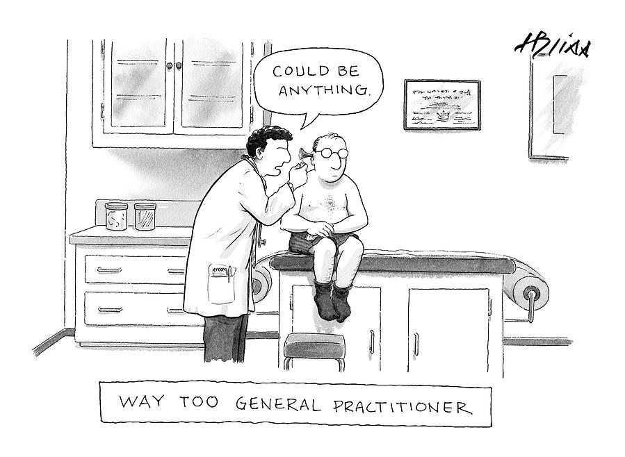 The Way Too General Practitioner